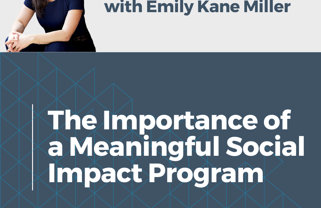 Meaningful Social Impact